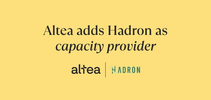 Altea adds Hadron as capacity provider